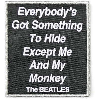Show details for Beatles Patches: Everybody's Got Something to Hide Except Me and My Monkey - White Album Picture of Beatles Patches: Everybody's Got Something to Hide Except Me and My Monkey - White Album